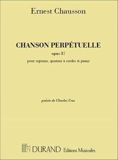 Chanson perpetuelle op.37 pour soprano, piano e quatuor a cordes, parties