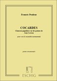 COCARDES CHANSONS POPULAIRES POUR VOIX ET ENSEMBLE INSTRUMENTAL, PARTIES