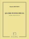 4 petites pičces pour piano, violon (alto) et cor Partitur und 2 Stimmen