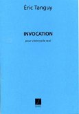 E. Tanguy Invocation Pour Violoncelle Seul Violoncello