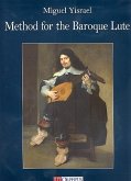 Method for the Baroque Lute in Tablature 2 Volumes Method for the Baroque Lute in Tablature 2 Volumes