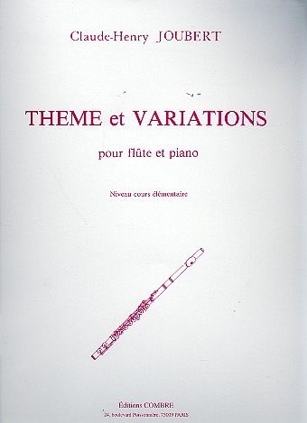 Thčme et variations pour flute et piano Thčme et variations pour flute et piano
