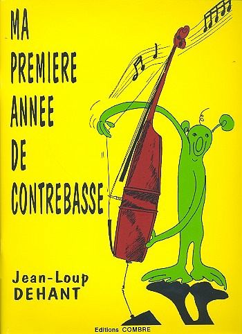 Ma premiere année de contrabasse Ma premiere année de contrabasse
