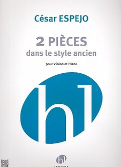 2 pičces dans le style ancien pour violin et piano 2 pičces dans le style ancien pour violin et piano