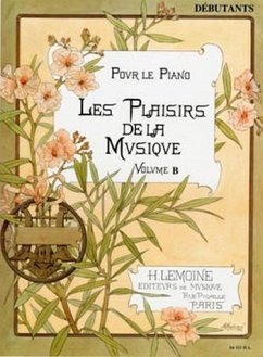 Cover Les plaisiers de la musique debutants B pour le piano Mendels-Voltchikis, A., arr.