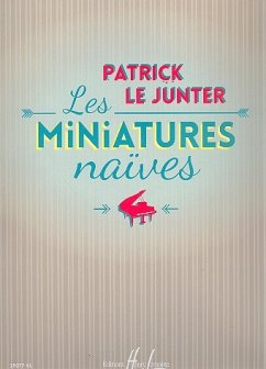 Cover Les miniatures naives pour piano