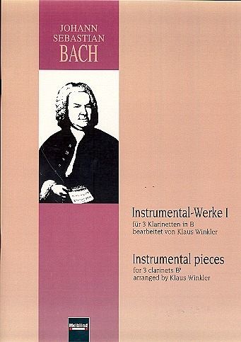 Bach Instrumental-Werk I Bach Instrumental-Werk I