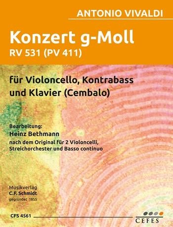 Konzert g-Moll für 2 Violoncelli, Streichorchester und Bc RV531 für Violoncello, Kontrabass und Klavier Stimmen Konzert g-Moll für 2 Violoncelli, Streichorchester und Bc RV531 für Violoncello, Kontrabass und Klavier Stimmen