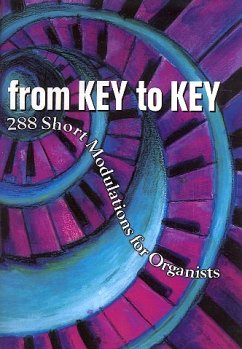 Cover From key to key 288 short modulations for organ
