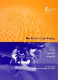 The Music of Jim Parker for clarinet and piano The Music of Jim Parker for clarinet and piano