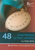 Great Winners (+CD): for trumpet/ baritone/euphonium/trombone in C treble brass Great Winners (+CD): for trumpet/ baritone/euphonium/trombone in C treble brass