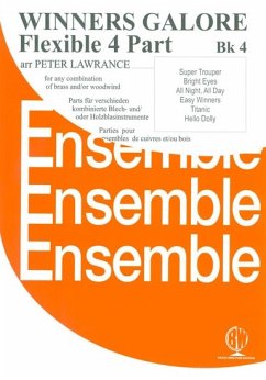 Peter Lawrance, Winners Galore Flexible 4 Part - Book 4 4-Part Flexible Wind Ensemble Buch Peter Lawrance, Winners Galore Flexible 4 Part - Book 4 4-Part Flexible Wind Ensemble Buch