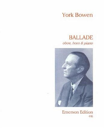 Ballade for oboe, horn and piano parts Ballade for oboe, horn and piano parts