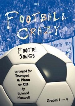 Cover Football crazy (+CD): footie songs for trumpet and piano CD enthält 2 Versionen