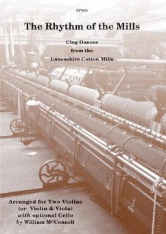 The Rhythm of the Mills for 2 violins (violin and viola) (cello ad lib) score and parts