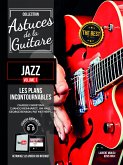 Astuces de la guitare Jazz vol.1 (+CD): pour guitare (fr) Astuces de la guitare Jazz vol.1 (+CD): pour guitare (fr)