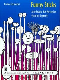 Cover Funny Sticks 8 Stücke für Percussion Solo bis Septett Partitur und Stimmen
