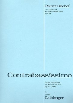 Cover Contrabassissimo op.51 6 Variationen für Kontrabaß solo