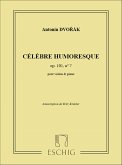 Célčbre Humoresque op.101 no.7 pour violon et piano