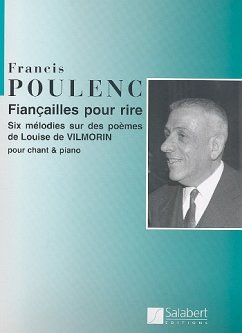 Cover Fiancailles pour rire 6 mélodies pour voix et piano (fr)