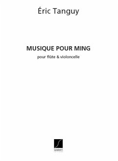 Musique pour Ming pour flute et violoncelle score