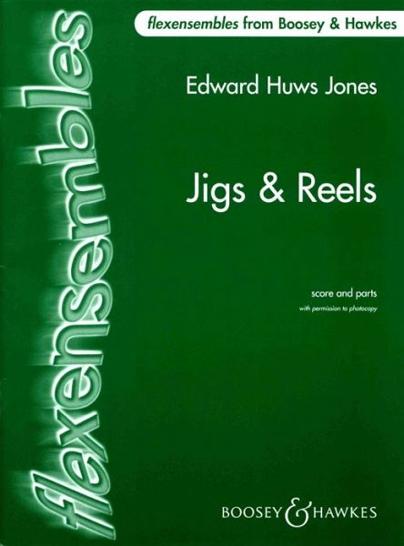 Jigs and Reels for variable ensemble score and parts Jigs and Reels for variable ensemble score and parts