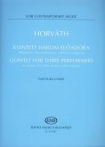 Quintet for 3 performers for clarinet/bass clarinet, cello and piano Quintet for 3 performers for clarinet/bass clarinet, cello and piano