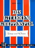 Das Gitarrengruppenspiel Band 2 Tänze und Weisen für 3 Gitarren Spielpartitur