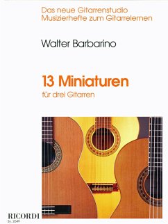 Cover 13 Miniaturen für 3 Gitarren Spielpartitur Das neue Gitarrenstudio