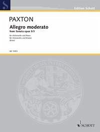 Allegro moderato aus der Sonate op.5,3 für Violoncello und Klavier Allegro moderato aus der Sonate op.5,3 für Violoncello und Klavier