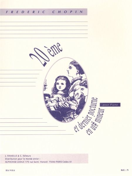 CHOPIN 20EME ET DERNIER NOCTURNE EN UT MINEUR PIANO