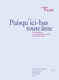 Puisqu'ici-bas toute ame op.10 pour 2 violons et piano partition et parties Puisqu'ici-bas toute ame op.10 pour 2 violons et piano partition et parties