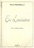 En Louisiane pour trombone et piano En Louisiane pour trombone et piano