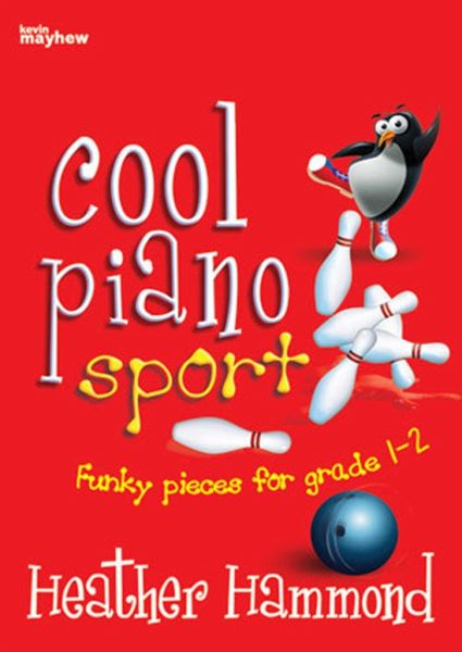 Cool Piano Sport Funky Pieces for Grade 1-2 for piano Cool Piano Sport Funky Pieces for Grade 1-2 for piano