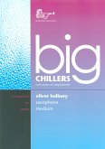 Oliver Ledbury, Big Chillers For Tenor Saxophone Saxophon und Klavier Buch Oliver Ledbury, Big Chillers For Tenor Saxophone Saxophon und Klavier Buch