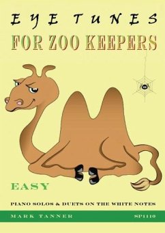 Eye Tunes for Zoo Keepers for piano (2 and 4 hands)