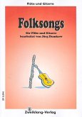 Folksongs: für Flöte und Gitarre