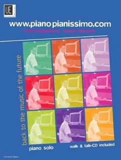Cover WWW.PIANO PIANISSIMO.COM BACK TO THE MUSIC OF THE FUTURE FOR PIANO SOLO WITH CD