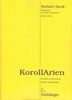 KorollArien für Flöte, Violine, Viola und Violoncello Partitur und Stimmen