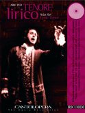 Arias for lyric tenor vol.1 (+CD) for tenor and piano