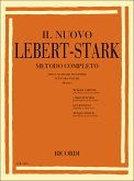 Il nuovo Lebert-Stark metodo completo per pianoforte