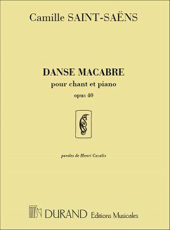 DANSE MACABRE OP.40 POUR VOIX MOYENNE ET PIANO (FR) CAZALIS, H., TEXT