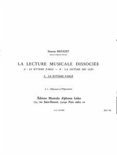 Cover La lecture musicale dissociée A1 le rhythme parlé - débutant et préparatoire
