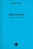 Ames d'enfants pour piano ŕ 4 mains