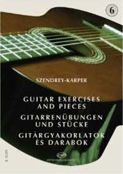 Szendrey-Karper László Guitar Exercises and Pieces Guitar Szendrey-Karper László Guitar Exercises and Pieces Guitar
