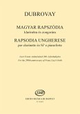 Ungarische Rhapsodie für Klarinette und Klavier Ungarische Rhapsodie für Klarinette und Klavier