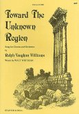 Toward the unknown Region Song for chorus and orchestra vocal score (chorus+piano)