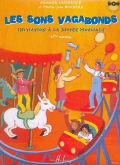 Cover LAMARQUE Elisabeth / GOUDARD Marie-José Sons Vagabonds Vol.1 dictées musicales Partition