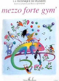 Mezzo forte gym la tecnique du pianiste