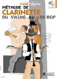 Methode de clarinette du swing au be-bop (+CD) Methode de clarinette du swing au be-bop (+CD)